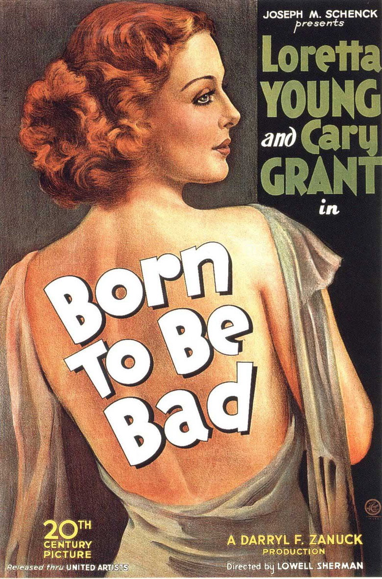 Poster artwork for Born to Be Bad (1934).